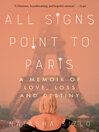 Cover image for All Signs Point to Paris